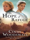 The Hope of Refuge: Ada's House Series, Book 1